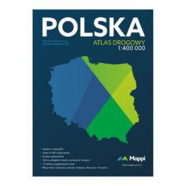 ATLAS POLSKI 2015 - DROGOWY 1:400 000
